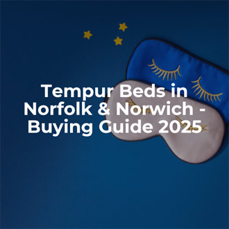 Tempur Beds & Mattresses - Buying Guide 2025