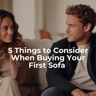 5 Things to Consider When Buying Your First Sofa